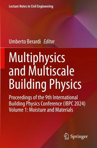Multiphysics and Multiscale Building Physics