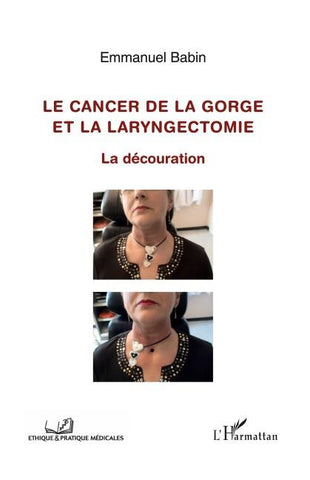 Cancer de la gorge et la laryngectomie