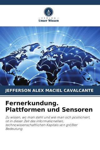 Fernerkundung. Plattformen und Sensoren