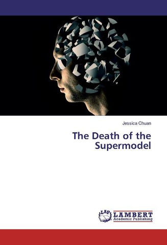 The Death of the Supermodel