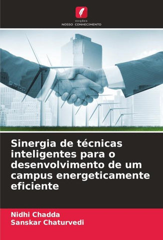 Sinergia de técnicas inteligentes para o desenvolvimento de um campus energeticamente eficiente