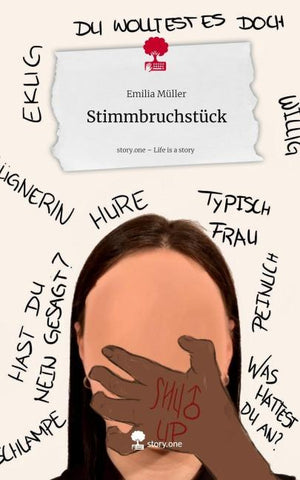 Stimmbruchstück. Life is a Story - story.one