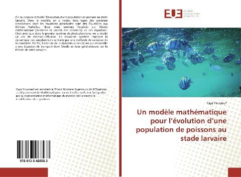 Un modèle mathématique pour l'évolution d'une population de poissons au stade larvaire