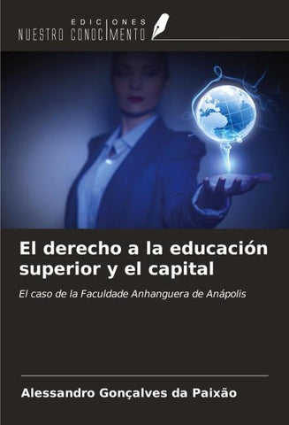 El derecho a la educación superior y el capital