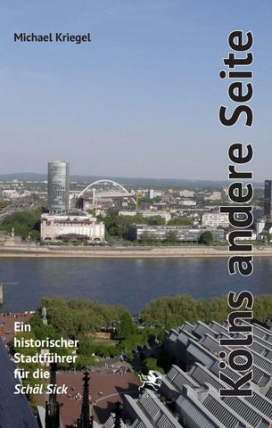 Kölns andere Seite