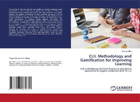CLIL Methodology and Gamification for improving Learning
