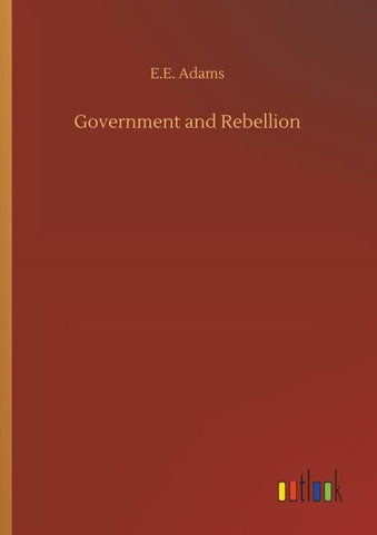 Government and Rebellion