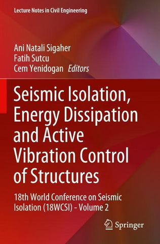 Seismic Isolation, Energy Dissipation and Active Vibration Control of Structures