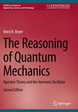 The Reasoning of Quantum Mechanics