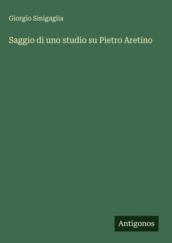 Saggio di uno studio su Pietro Aretino