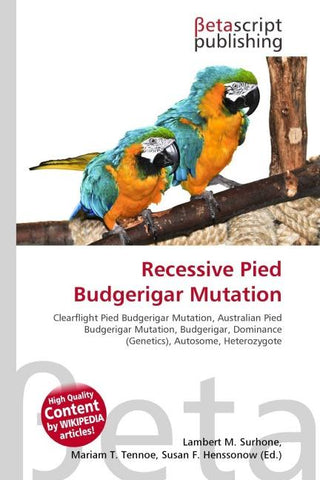 Recessive Pied Budgerigar Mutation