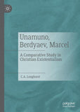 Unamuno, Berdyaev, Marcel
