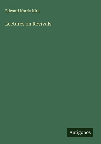 Lectures on Revivals