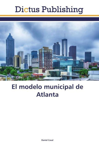 El modelo municipal de Atlanta