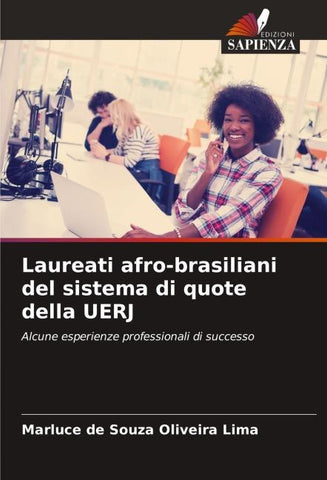 Laureati afro-brasiliani del sistema di quote della UERJ
