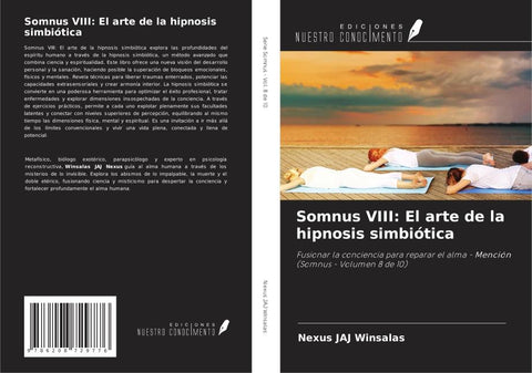 Somnus VIII: El arte de la hipnosis simbiótica
