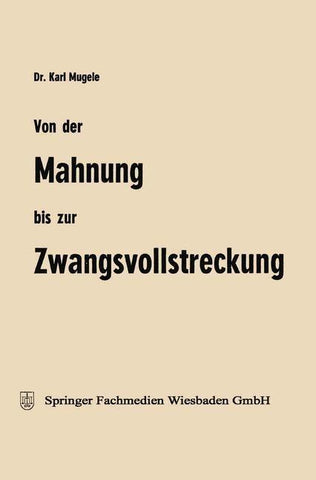 Von der Mahnung bis zur Zwangsvollstreckung