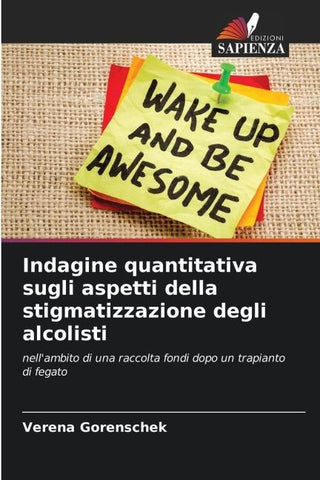 Indagine quantitativa sugli aspetti della stigmatizzazione degli alcolisti