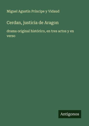 Cerdan, justicia de Aragon