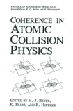 Coherence in Atomic Collision Physics