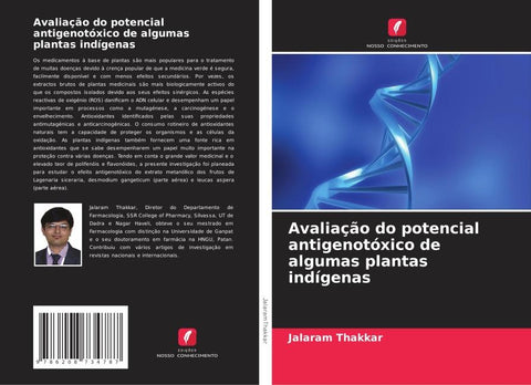 Avaliação do potencial antigenotóxico de algumas plantas indígenas