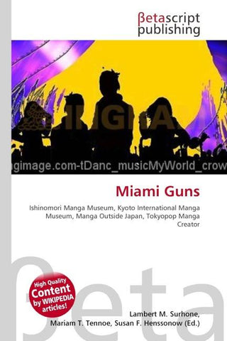 Miami Guns