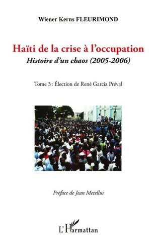 Haïti de la crise à l'occupation
