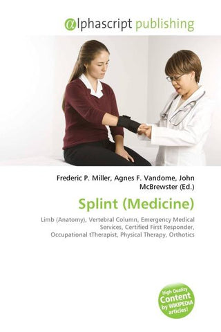 Splint (Medicine)