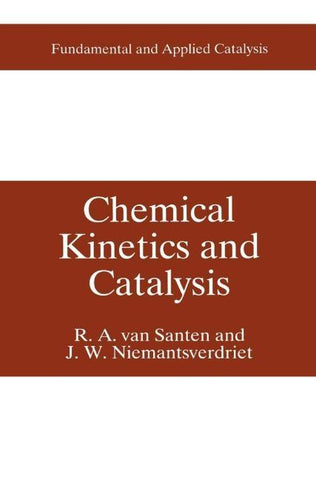 Chemical Kinetics and Catalysis