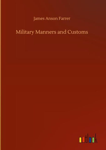 Military Manners and Customs