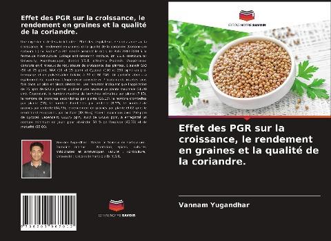 Effet des PGR sur la croissance, le rendement en graines et la qualité de la coriandre.