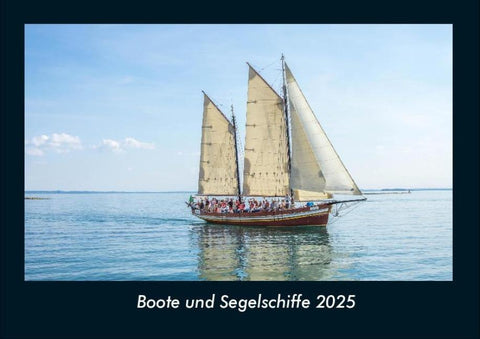 Boote und Segelschiffe 2025 Fotokalender DIN A4