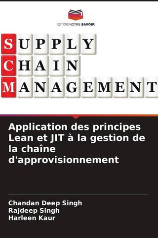 Application des principes Lean et JIT à la gestion de la chaîne d'approvisionnement