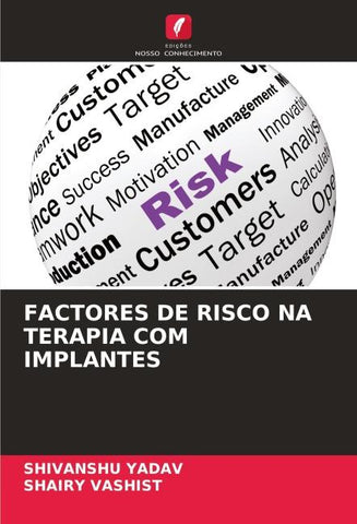 FACTORES DE RISCO NA TERAPIA COM IMPLANTES