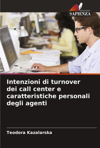 Intenzioni di turnover dei call center e caratteristiche personali degli agenti