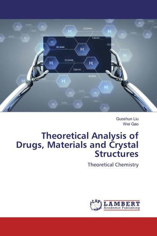 Theoretical Analysis of Drugs, Materials and Crystal Structures