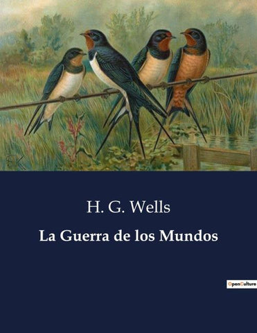 La Guerra de los Mundos
