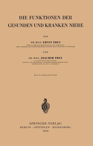 Die Funktionen der Gesunden und Kranken Niere