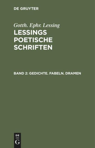 Gedichte. Fabeln. Dramen