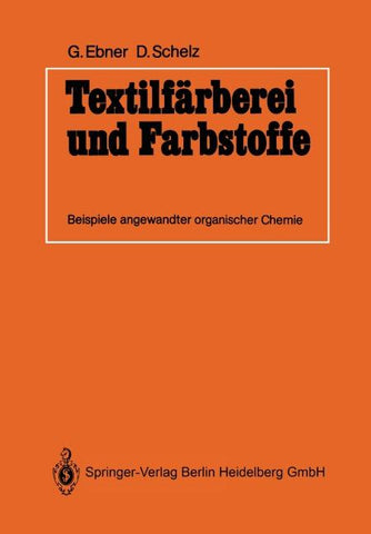 Textilfärberei und Farbstoffe