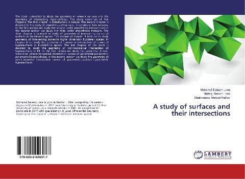 A study of surfaces and their intersections