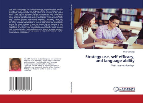 Strategy use, self-efficacy, and language ability