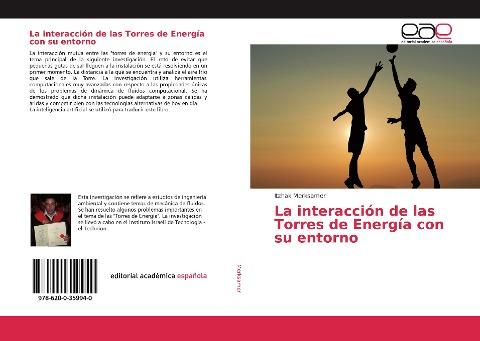 La interacción de las Torres de Energía con su entorno