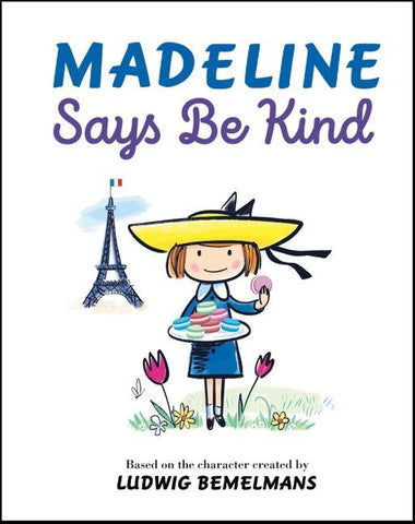 Madeline Says Be Kind