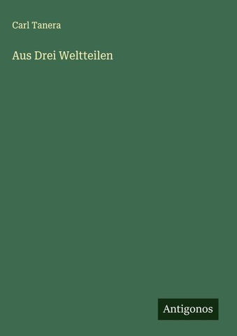 Aus Drei Weltteilen