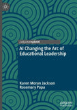 AI Changing the Arc of Educational Leadership