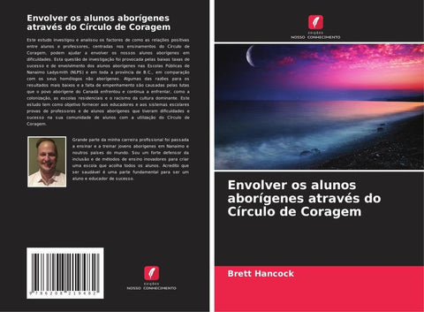 Envolver os alunos aborígenes através do Círculo de Coragem