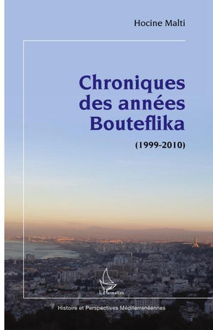 Chroniques des années Bouteflika