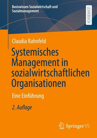 Systemisches Management in sozialwirtschaftlichen Organisationen