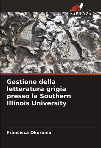 Gestione della letteratura grigia presso la Southern Illinois University